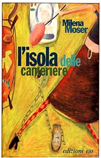 L'isola delle cameriere (Dal mondo) Contemporary literature