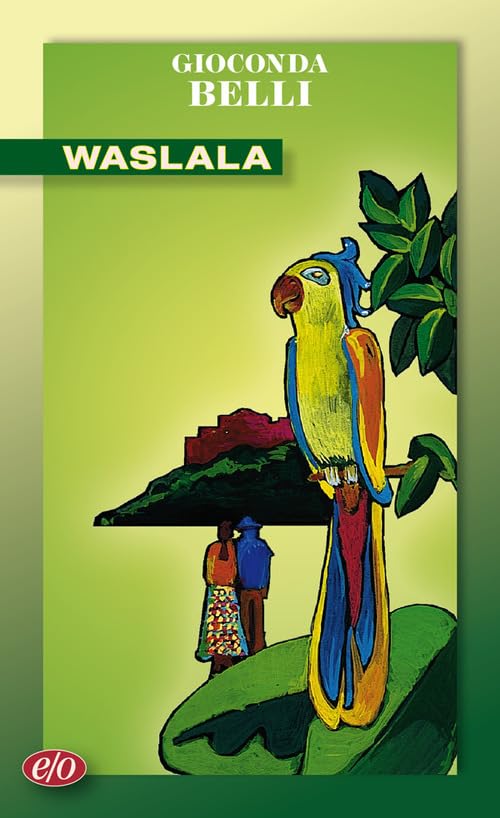 Waslala. Memoriale dal futuro book