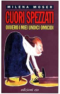Cuori Spezzati, Ovvero I Miei Undic cd