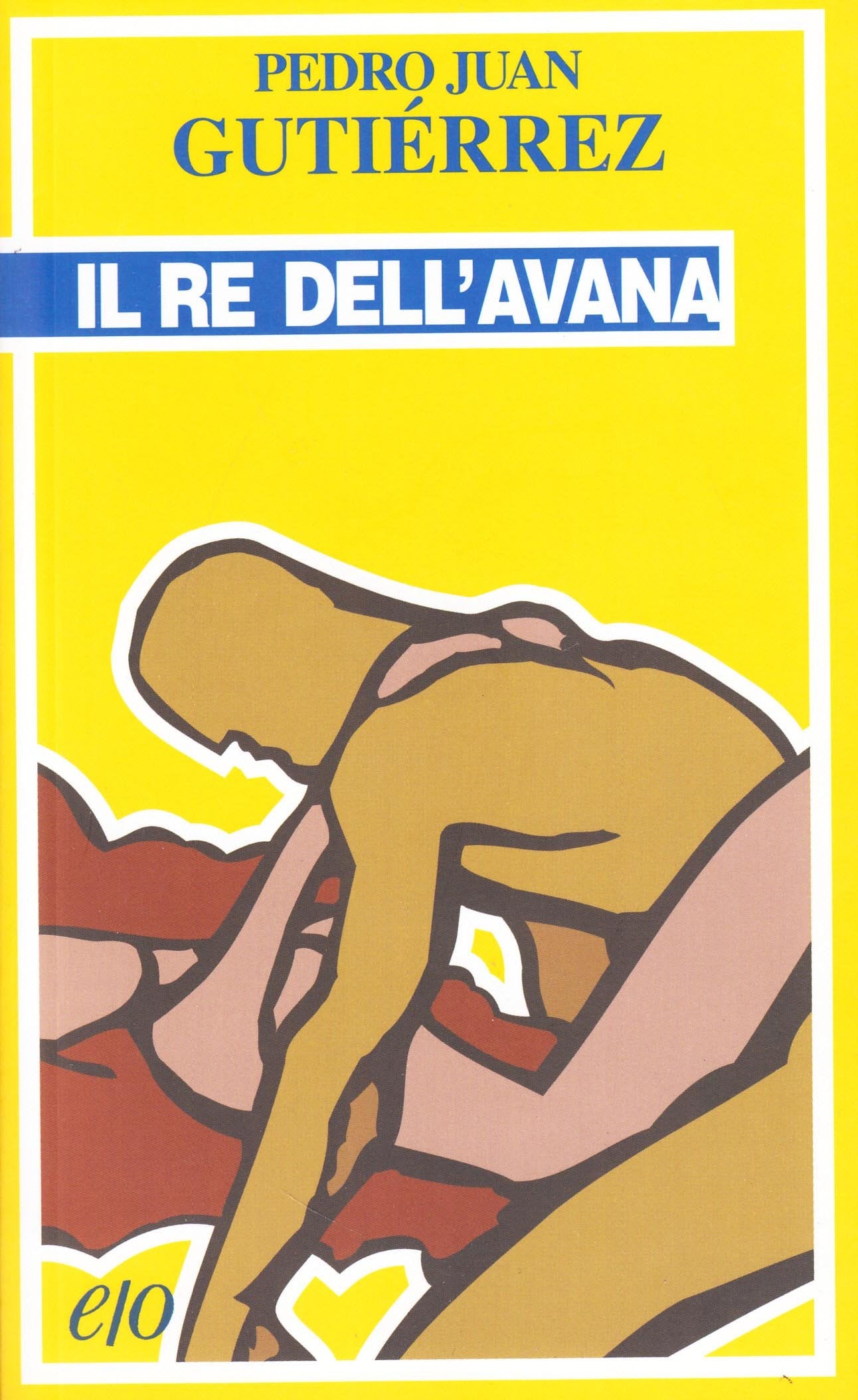 Il re dell'Avana (Tascabili e/o) Contemporary literature