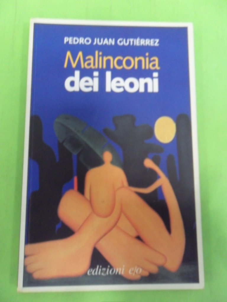 Malinconia dei leoni (Dal mondo) Contemporary literature