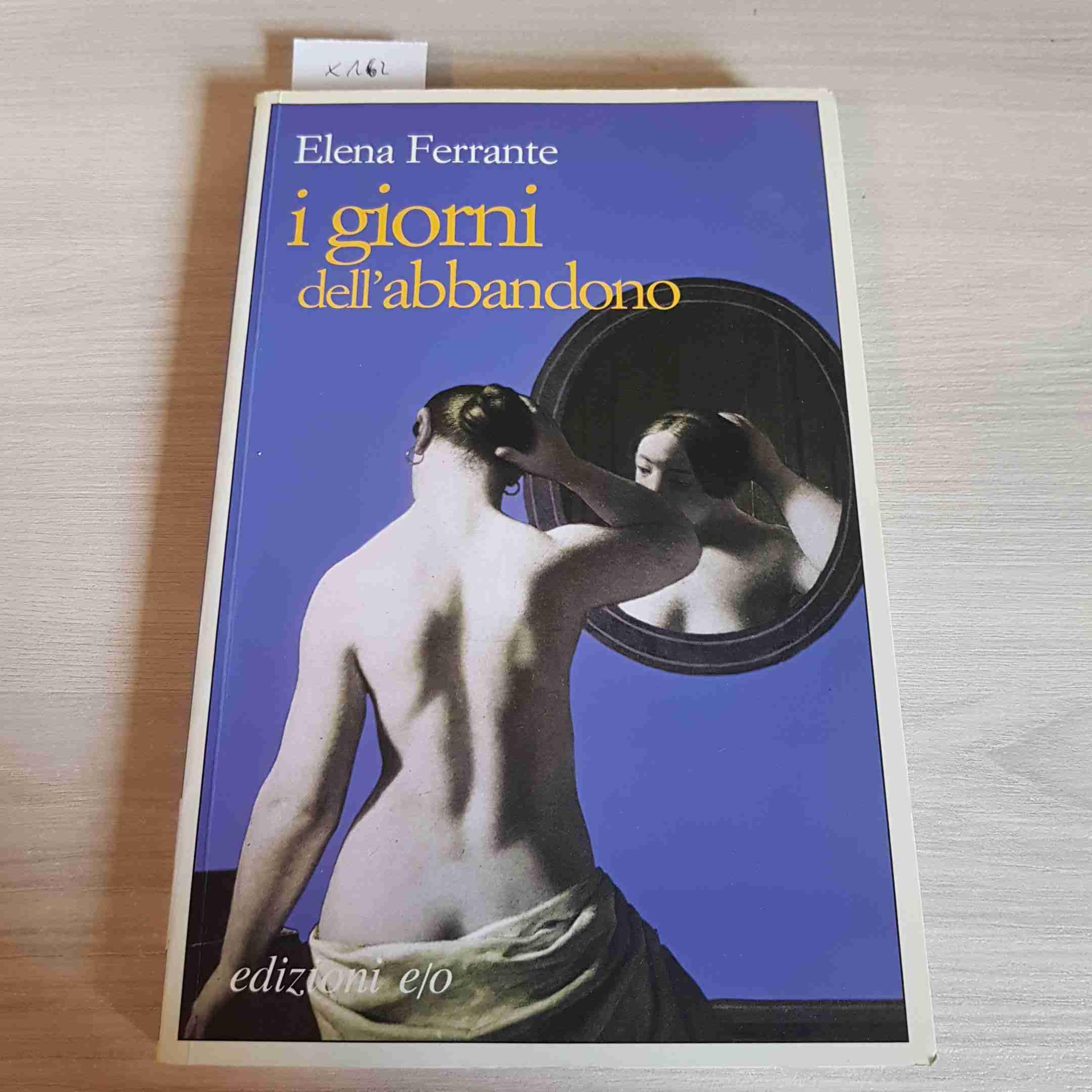 I giorni dell'abbandono (Dal mondo) Contemporary literature