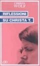 Riflessioni su Christa T. (Tascabili e/o) Contemporary literature