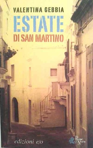 Estate di San Martino (Rose nere) Contemporary literature