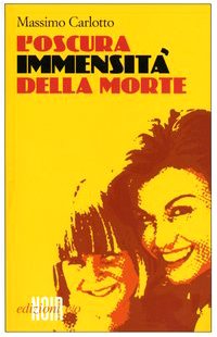 L'oscura immensità della morte (Dal mondo) Contemporary literature