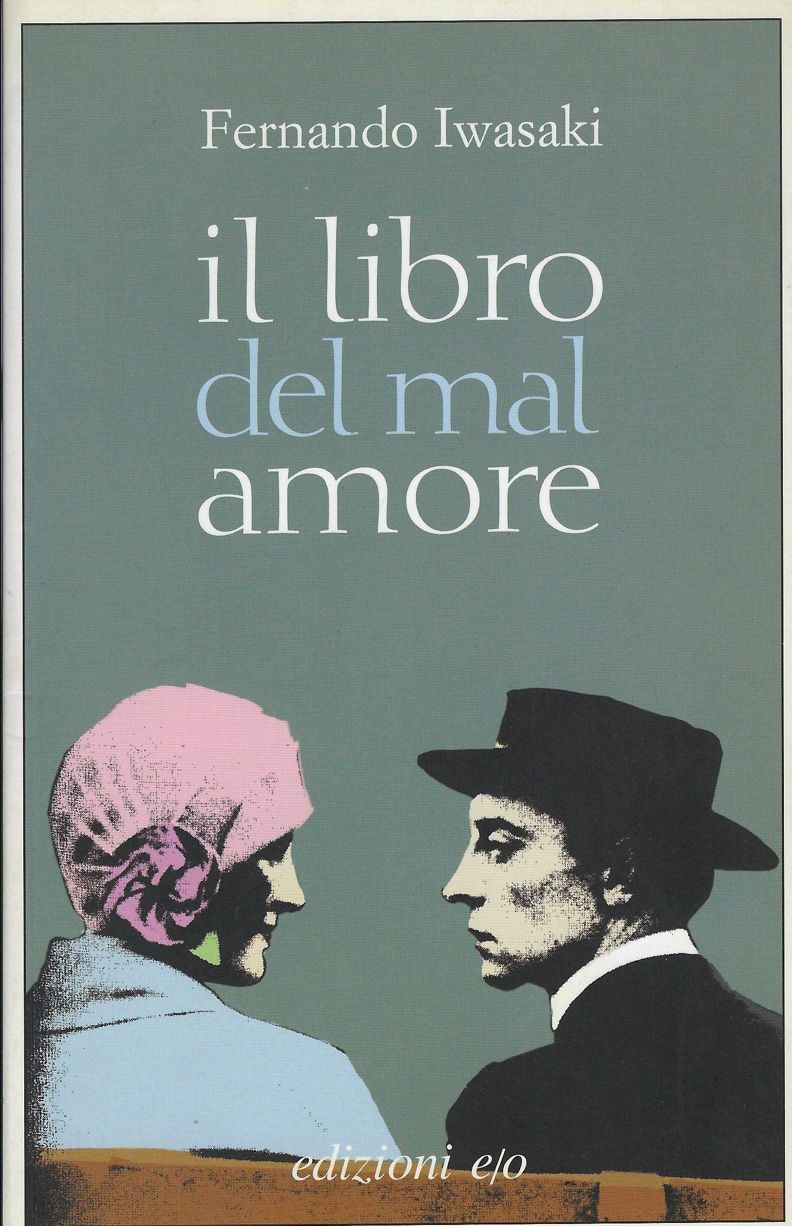 Il libro del mal amore (Dal mondo) Contemporary literature