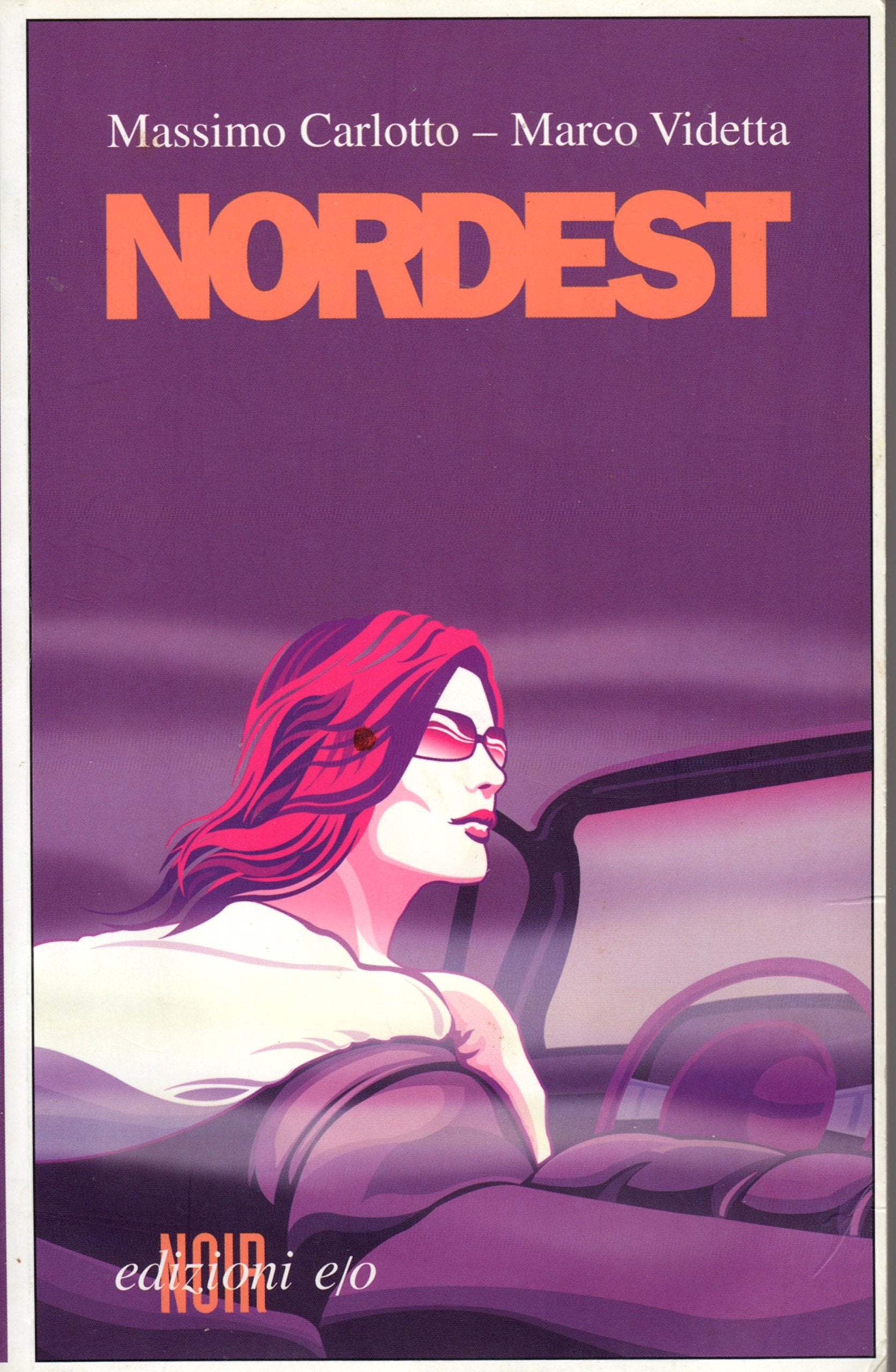 Nordest (Noir mediterraneo) Contemporary literature