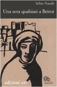 Una sera qualsiasi a Beirut Contemporary literature