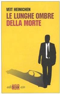 Le lunghe ombre della morte (Noir mediterraneo) Contemporary literature