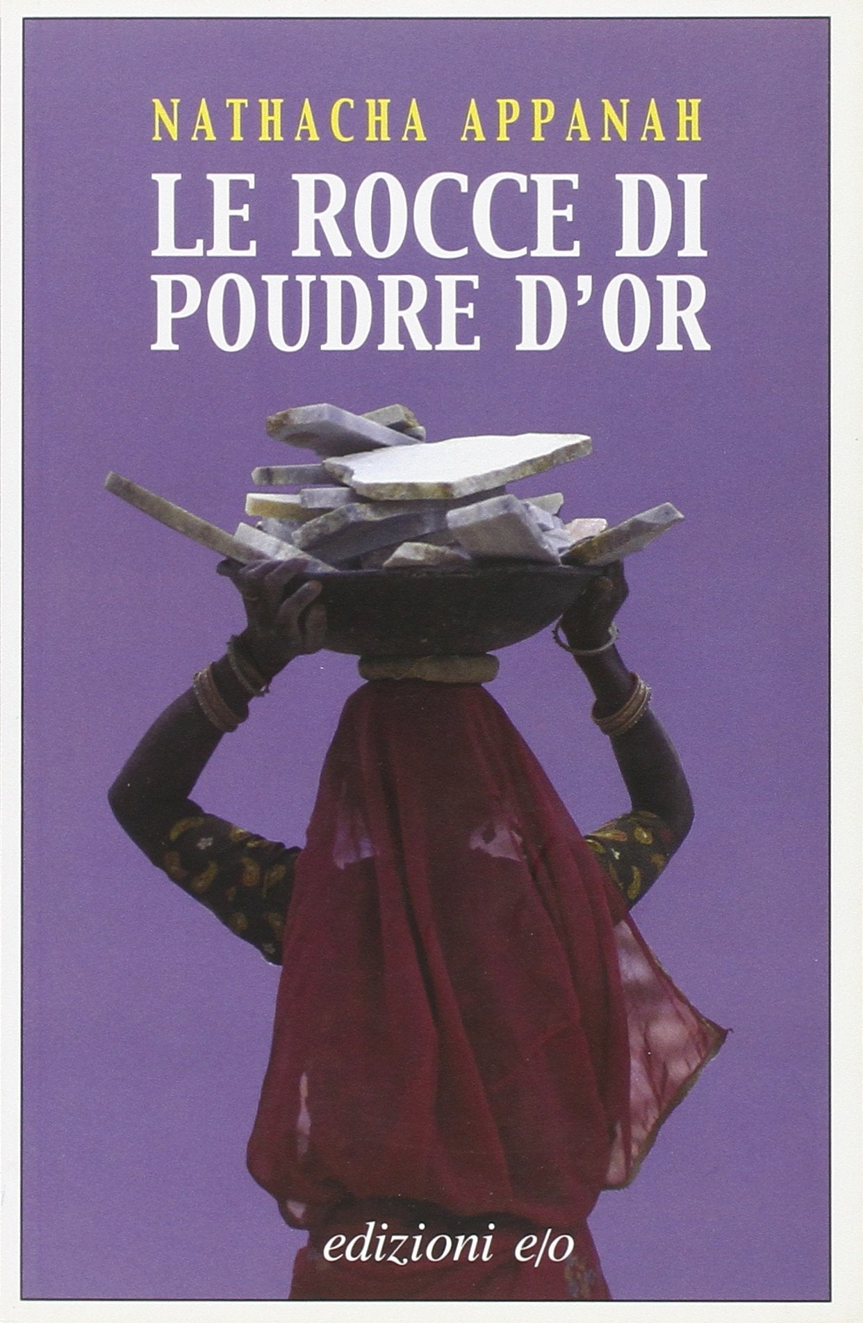 Le rocce di Poudre d'Or (Dal mondo) Contemporary literature