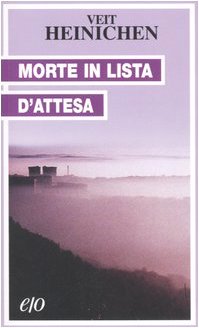 Morte in lista d'attesa (Tascabili e/o) Contemporary literature