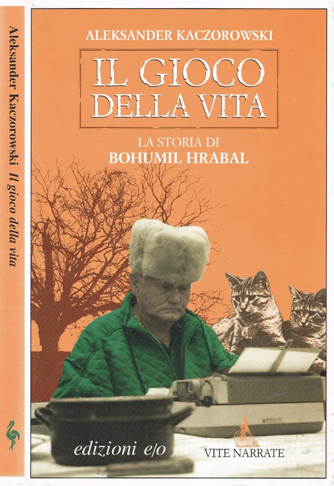 Il gioco della vita. La storia di Bohumil Hrabal (Vite narrate) Contemporary literature