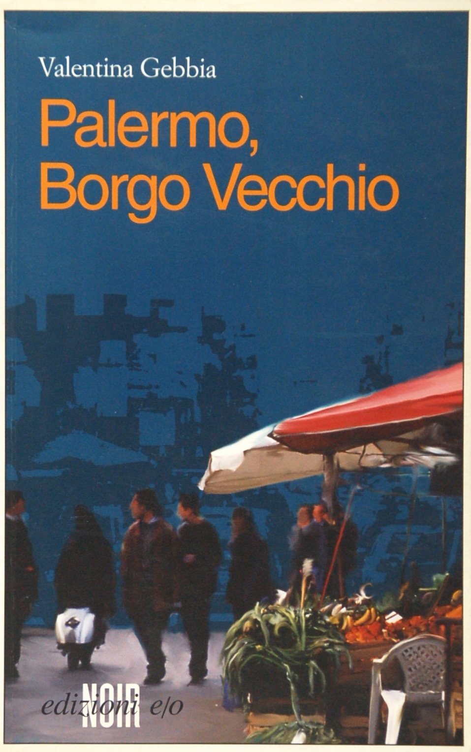 Palermo, Borgo Vecchio Contemporary literature Books