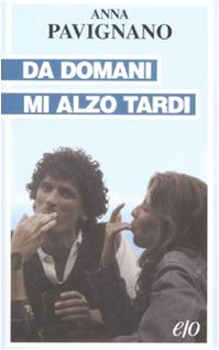 Da domani mi alzo tardi (Tascabili e/o) Personalities