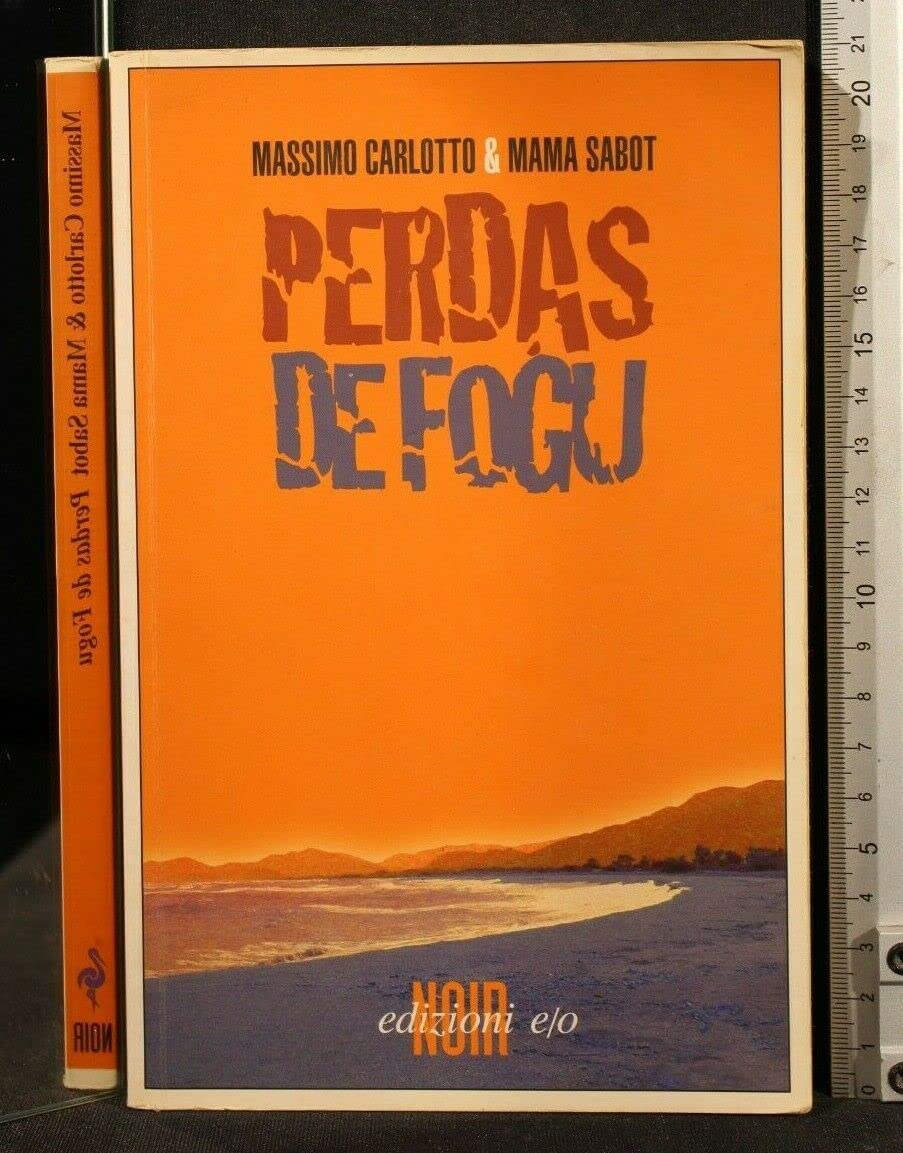 Perdas de fogu (Noir mediterraneo) Contemporary literature