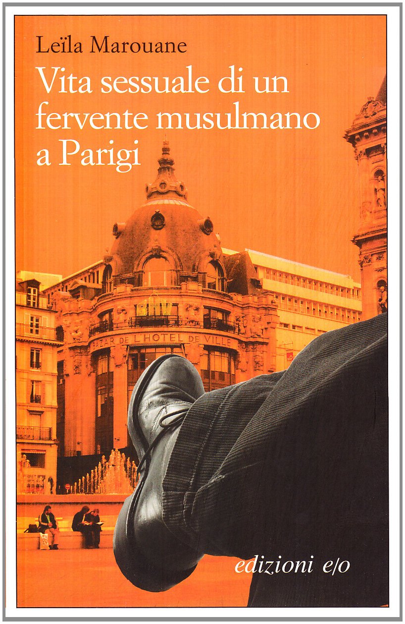 Vita sessuale di un fervente musulmano a Parigi book