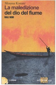 La maledizione del dio del fiume (I Leoni) Contemporary literature
