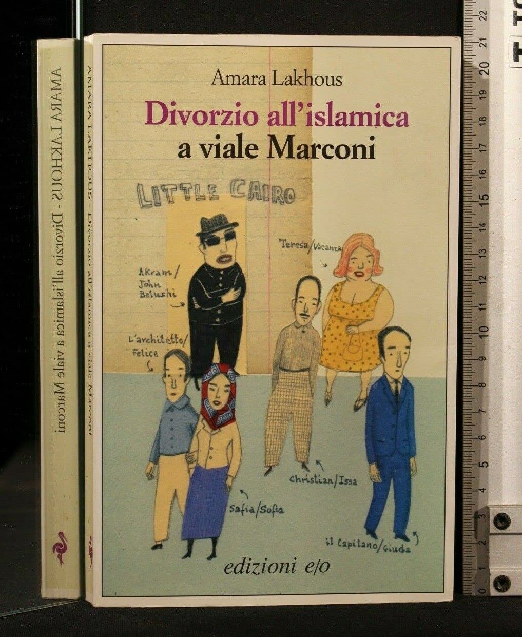 Divorzio all'islamica a viale Marconi (Dal mondo) Contemporary literature