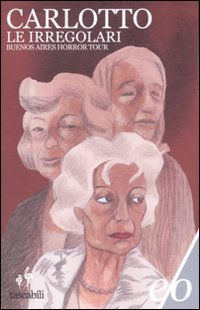 Le irregolari - Buenos Aires horror tour book
