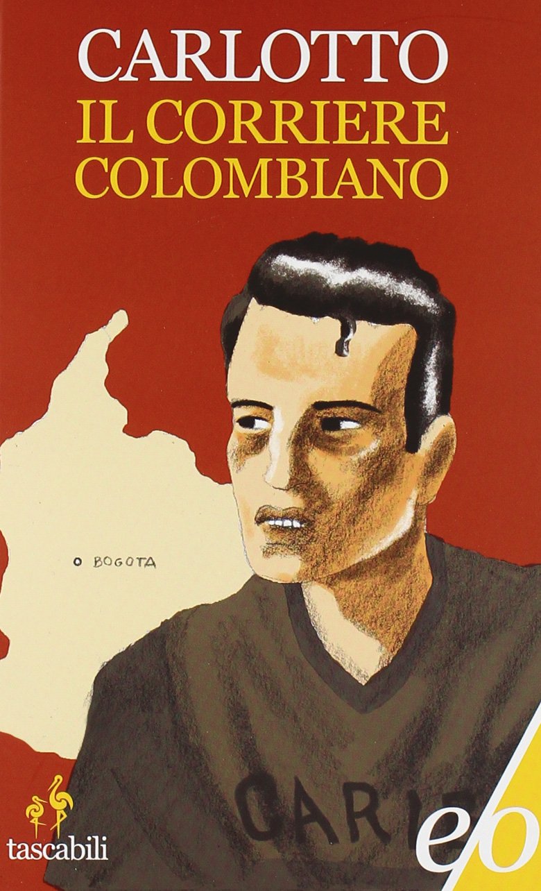 Il corriere colombiano (Tascabili e/o) Action & Adventure