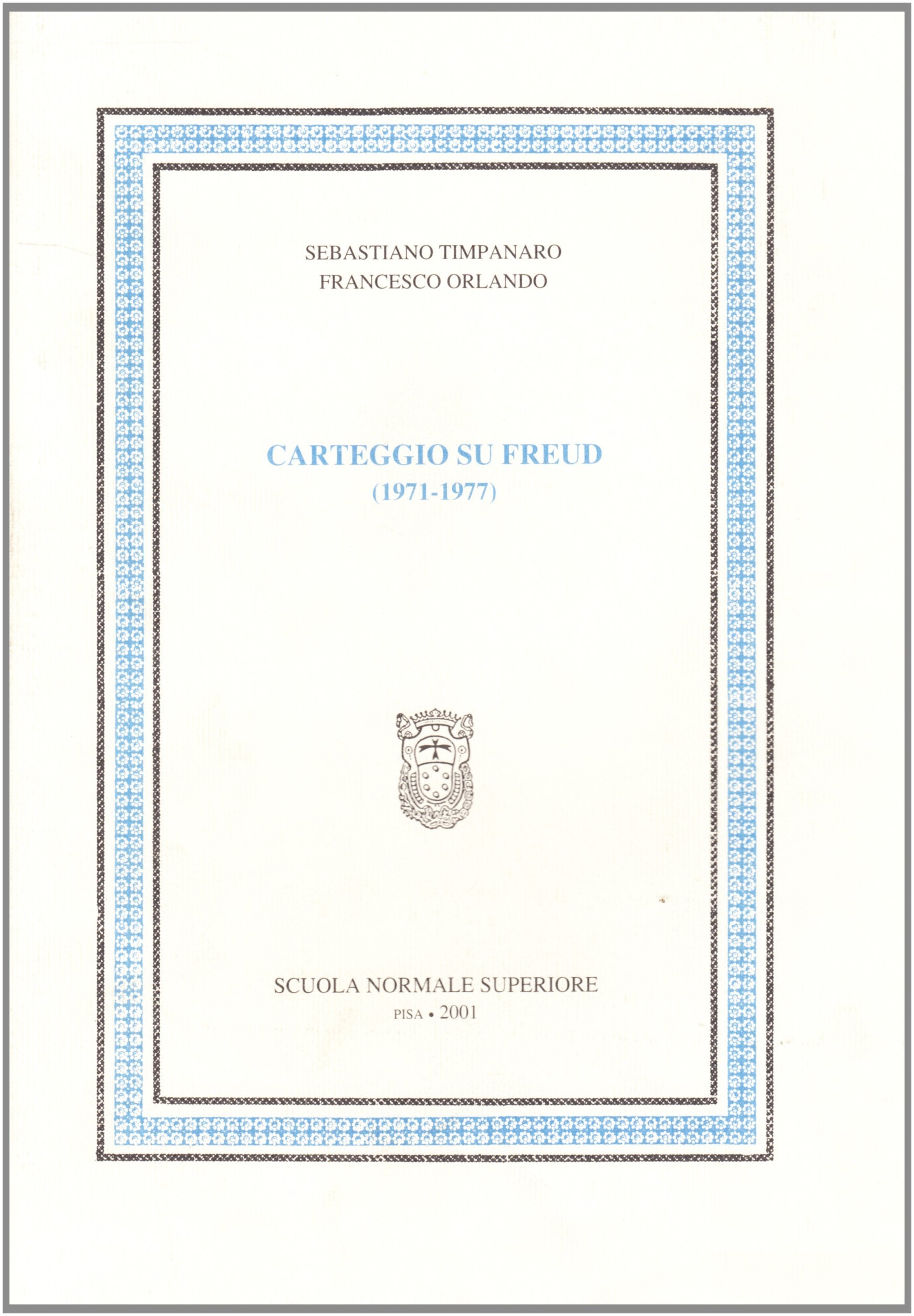 Carteggio su Freud (1971-1977) Psychology