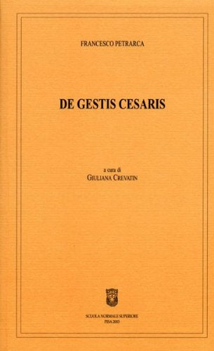 De gestis Cesaris. Ediz. italiana e latina (Testi e saggi rinascimentali) Politics & History