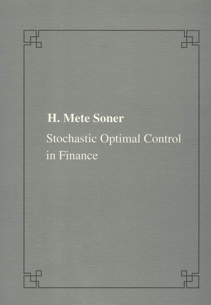 Stochastic optimal control in finance (Publications of the Scuola Normale Superiore) Law