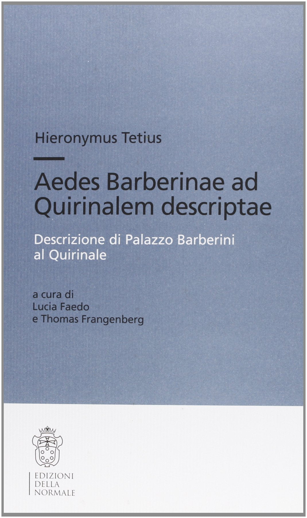 Aedes barberinae ad quirinalem descriptae-Descrizione di palazzo Barberini al Quirinale Architecture