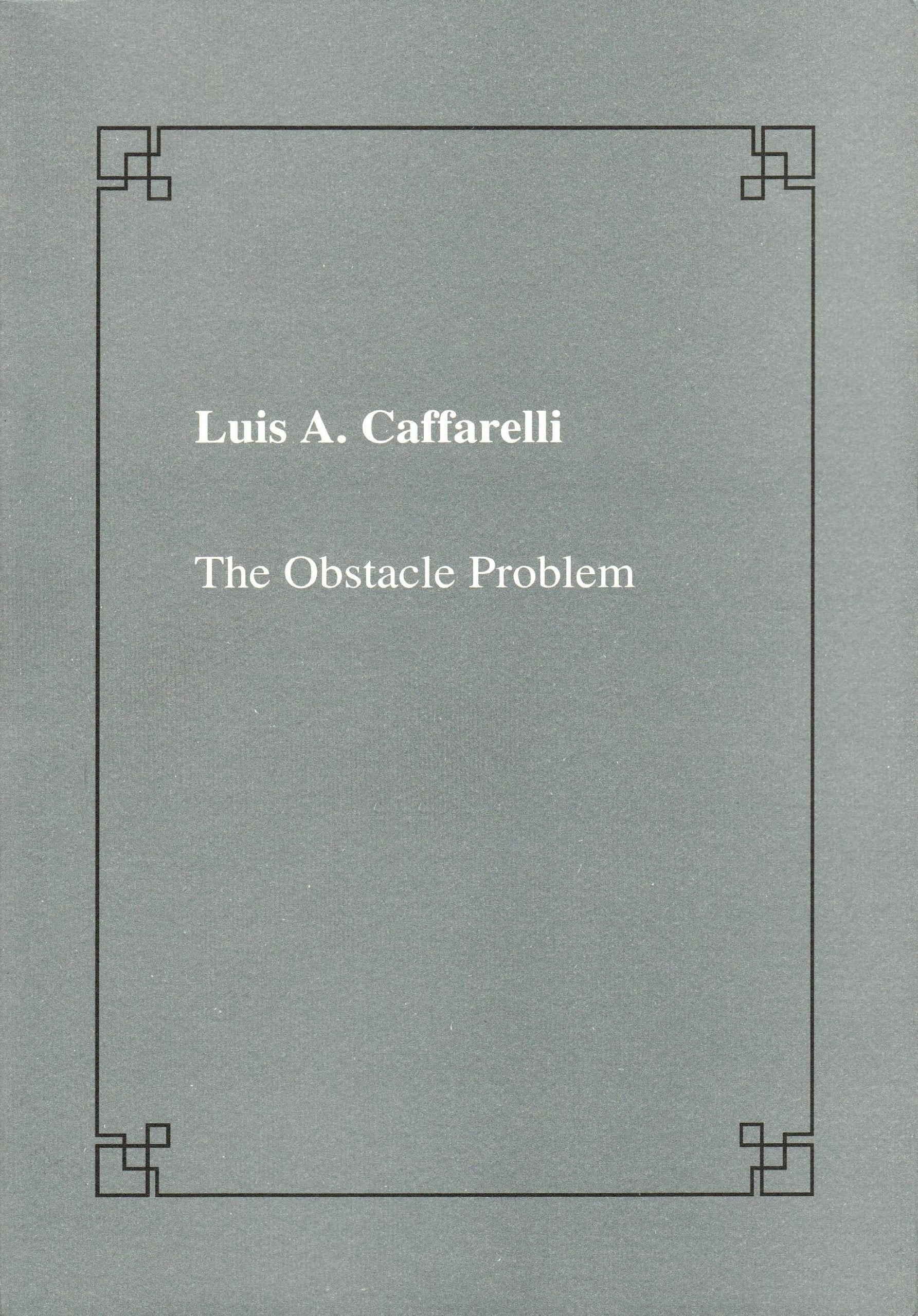 The obstacle problem (Publications of the Scuola Normale Superiore) Mathematics