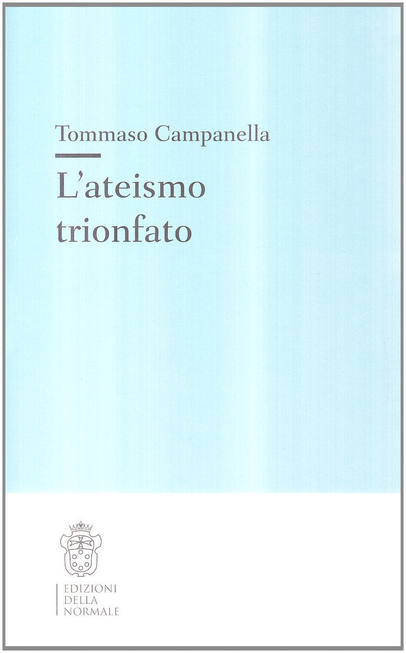 L'ateismo trionfato Philosophy