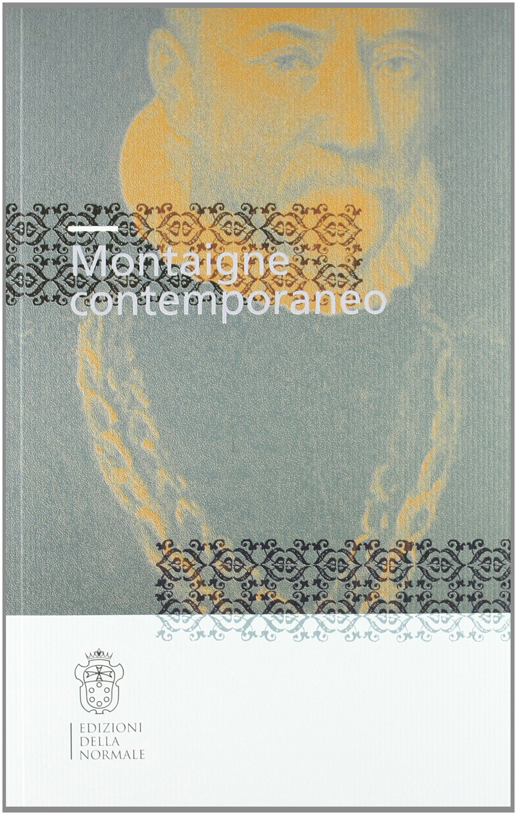 Montaigne contemporaneo. Atti del Convegno book