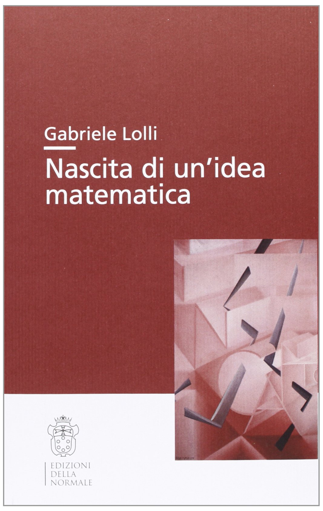 Nascita di un'idea matematica Mathematics