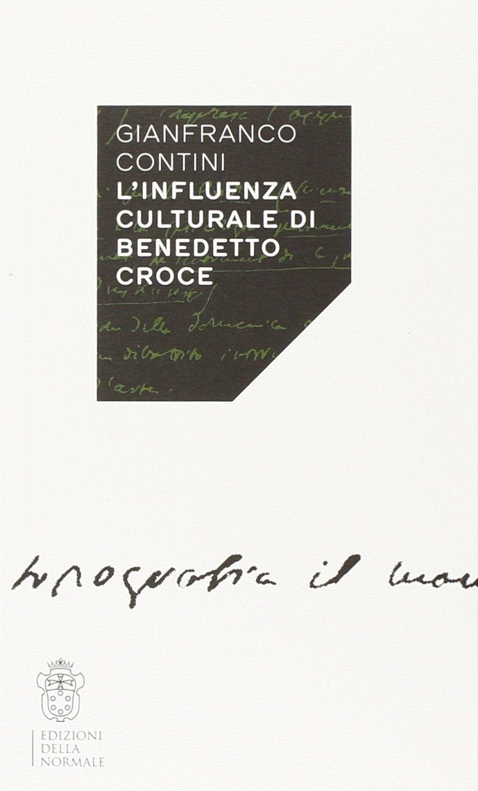 L'influenza culturale di Benedetto Croce book