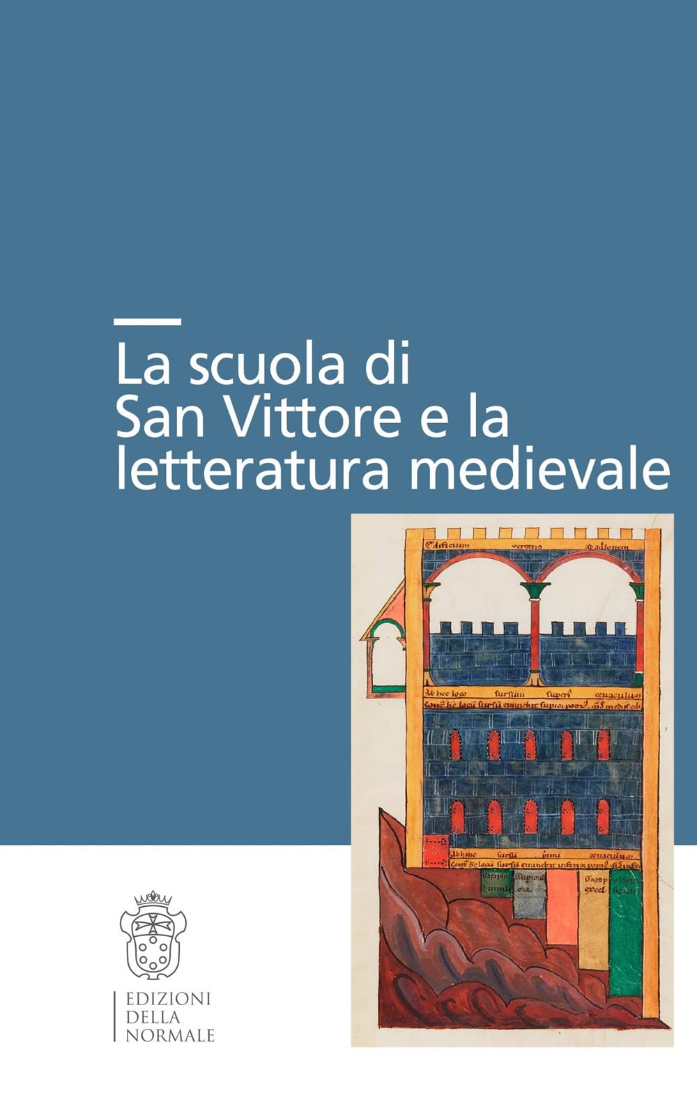 La scuola di San Vittore e la letteratura medievale book