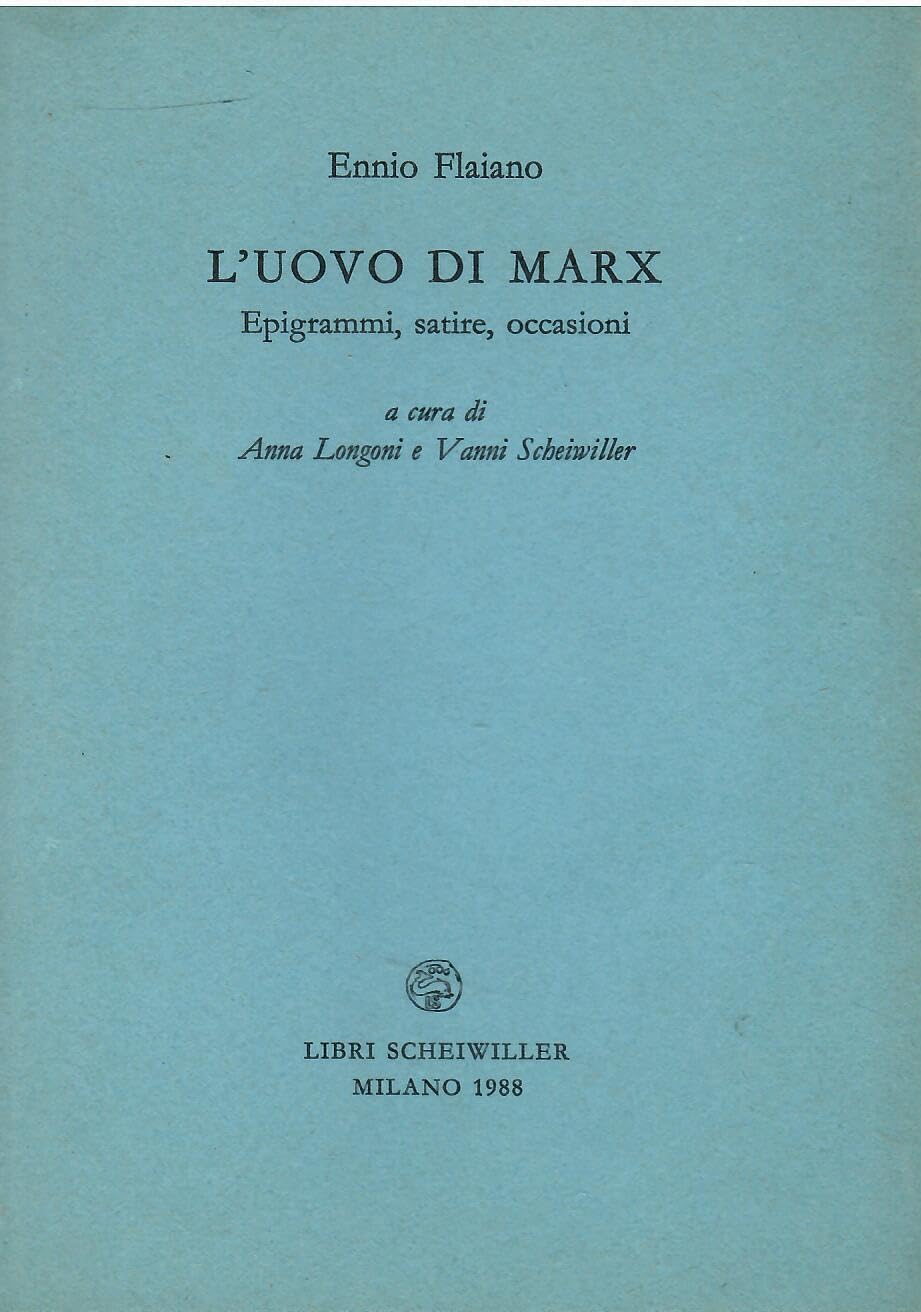 L'uovo di Marx. Epigrammi, satire, occasioni book