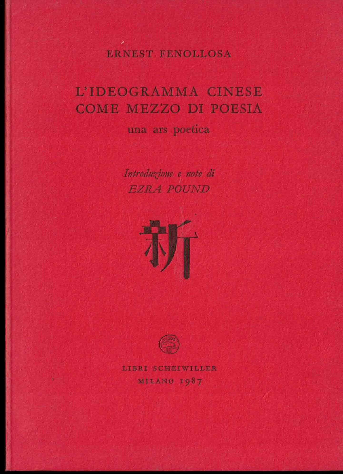 L'ideogramma cinese come mezzo di poesia book