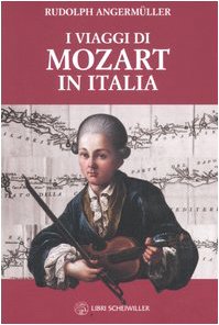 I viaggi di Mozart in Italia (Varia) Leisure, Home & Garden