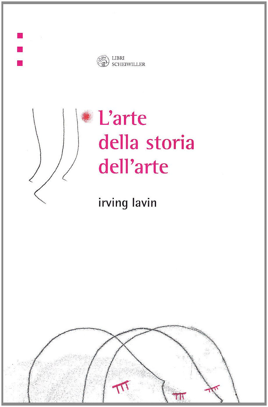 L'arte della storia dell'arte (L' arte e le arti) Film, Art & Culture