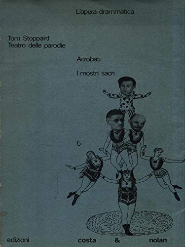 Teatro delle parodie: Acrobati-Mostri sacri book