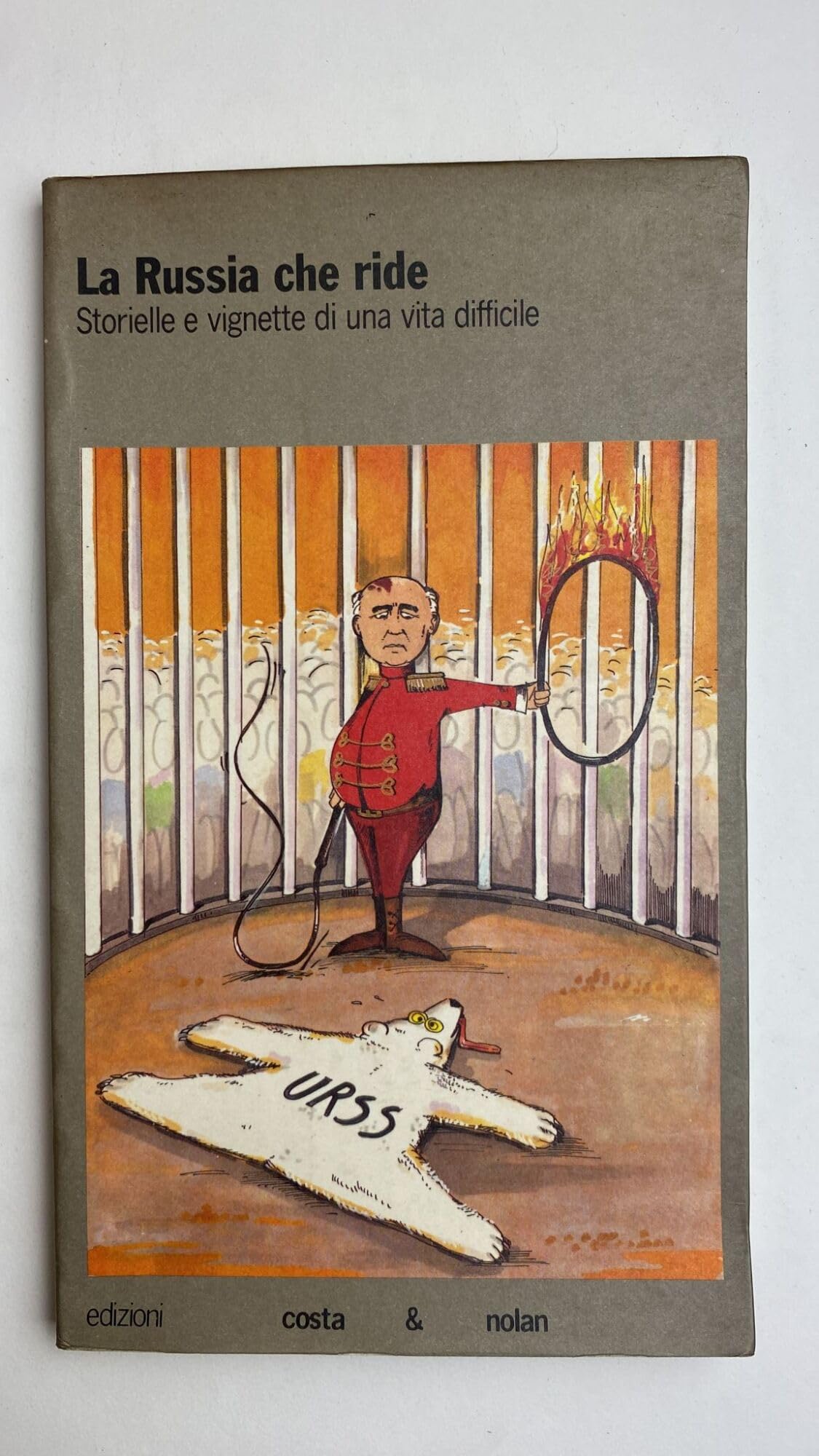 La Russia che ride. Storielle e vignette di una vita difficile (Riscontri) Contemporary literature