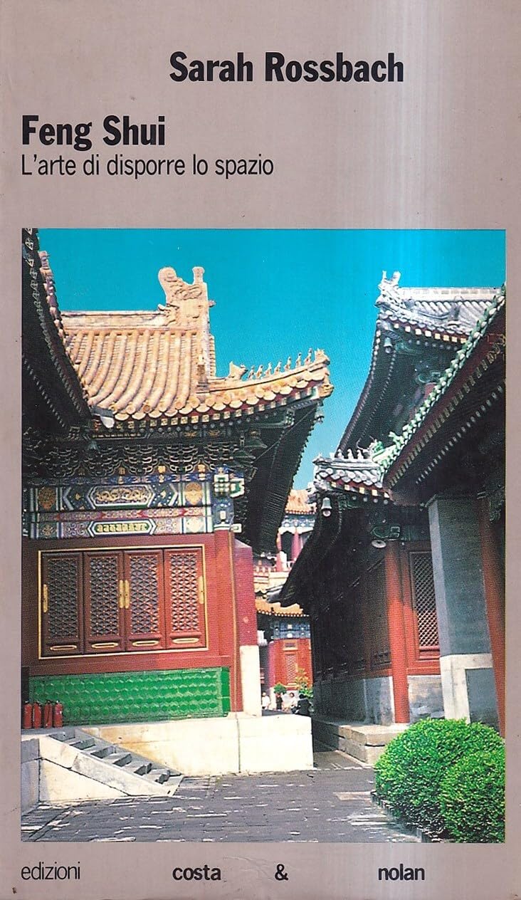 Feng shui. L'arte di disporre lo spazio book