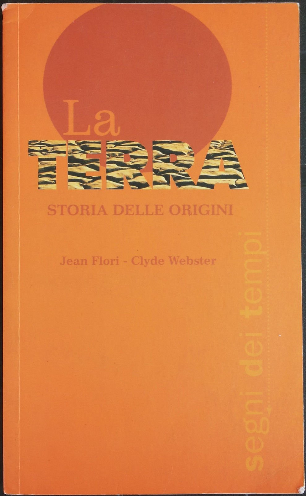 La terra. Storia delle origini (Segni dei tempi) Religion & Esotericism