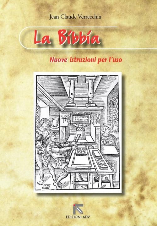 La Bibbia. Nuove istruzioni per l'uso Religion & Esotericism