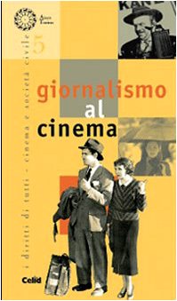 Giornalismo al cinema book