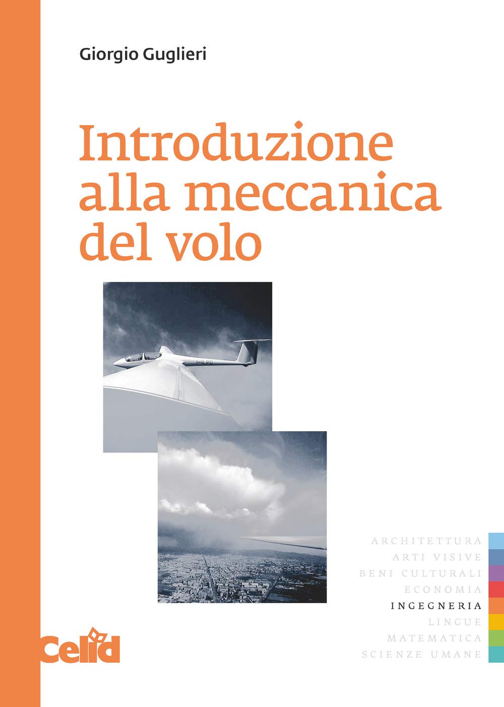 Introduzione alla meccanica del volo book