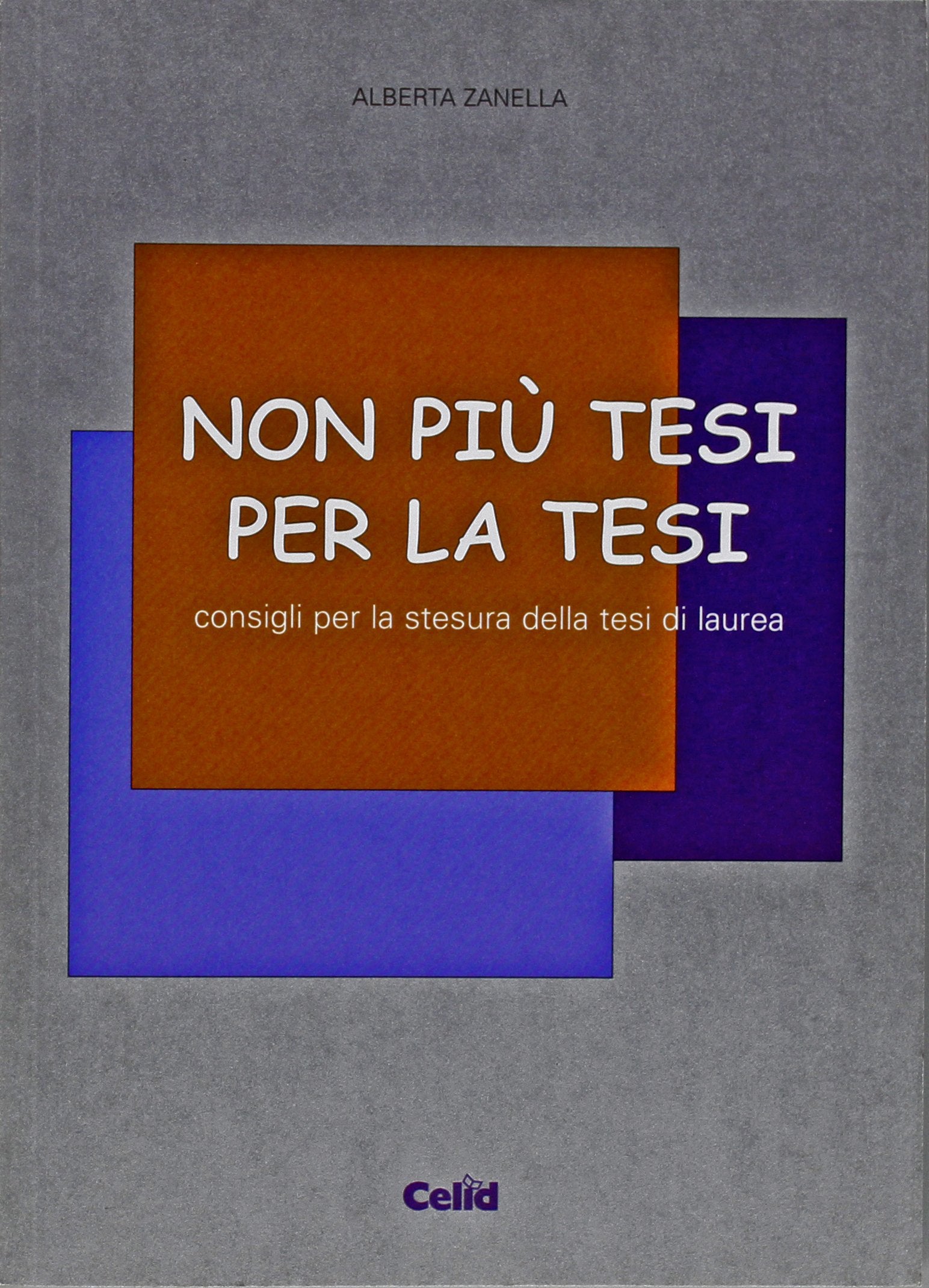 Non più tesi per la tesi. Consigli per la stesura della tesi di laurea Social Sciences