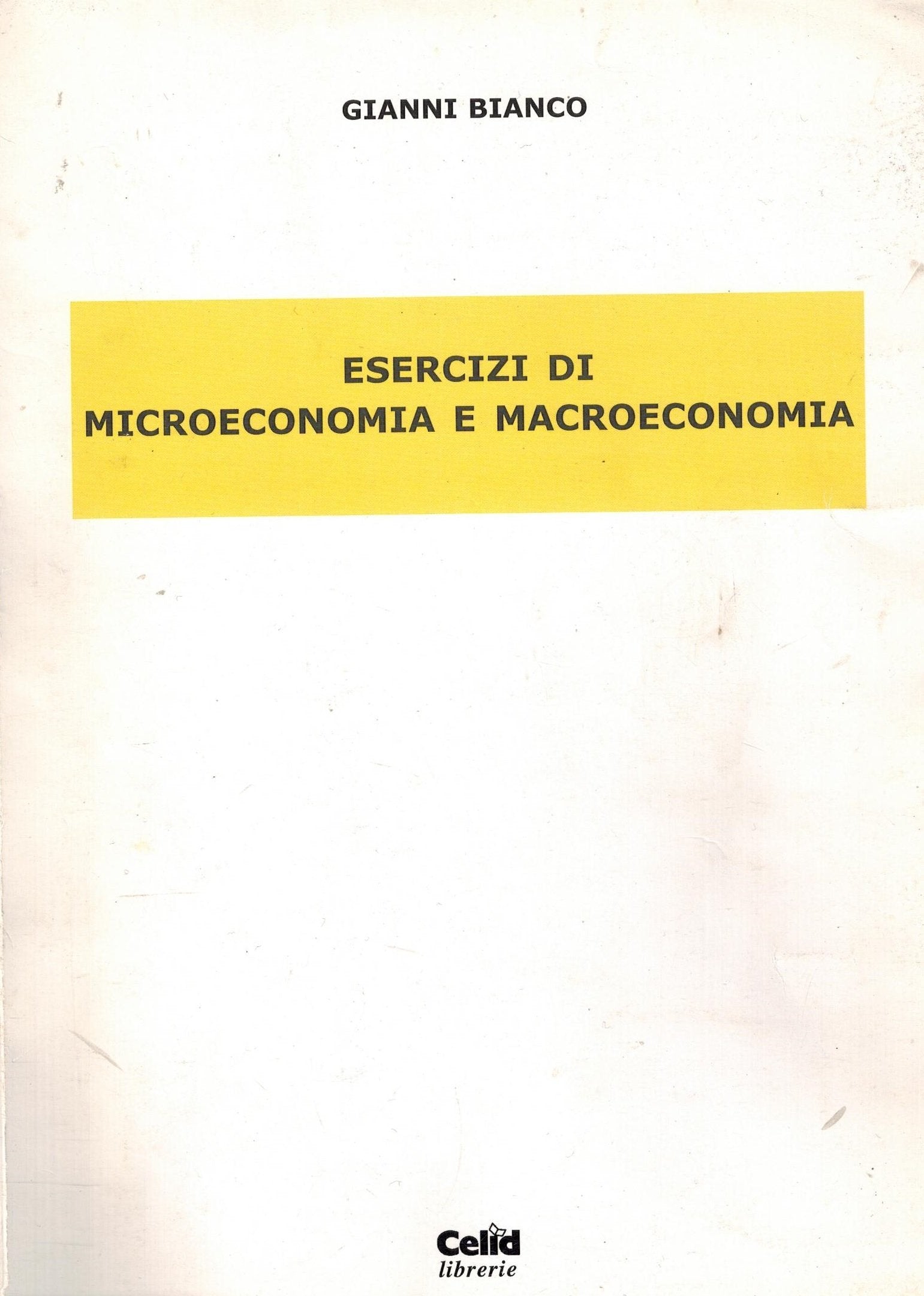 Esercizi di microeconomia e macroeconomia Business, Finance & Career