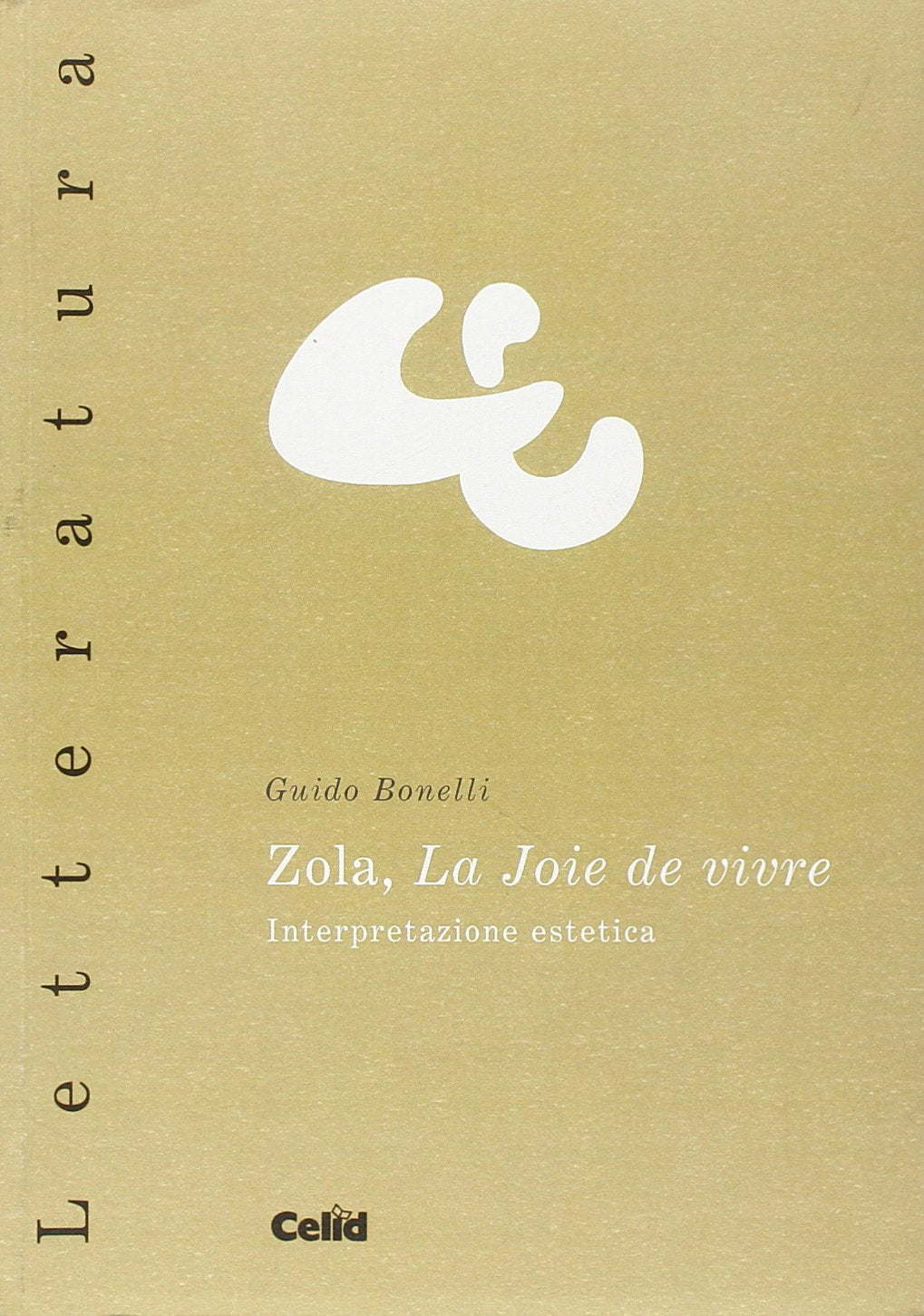 Zola. La voje de vivre. Interpretazione estetica Contemporary literature