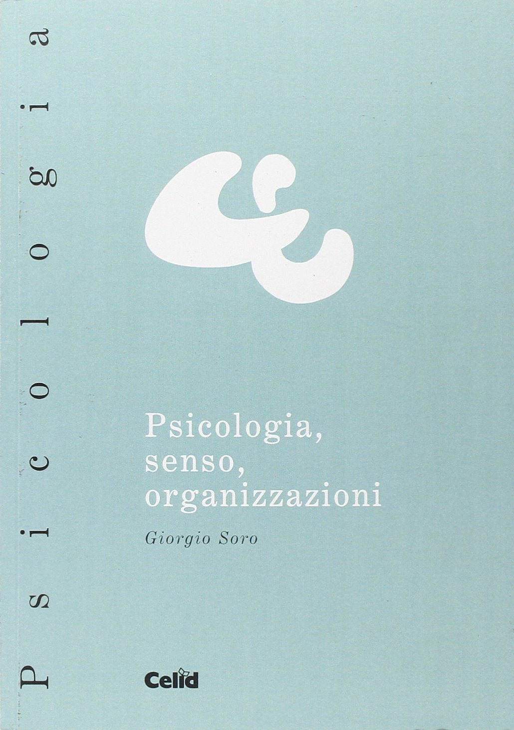 Psicologia, senso, organizzazione Business, Finance & Career