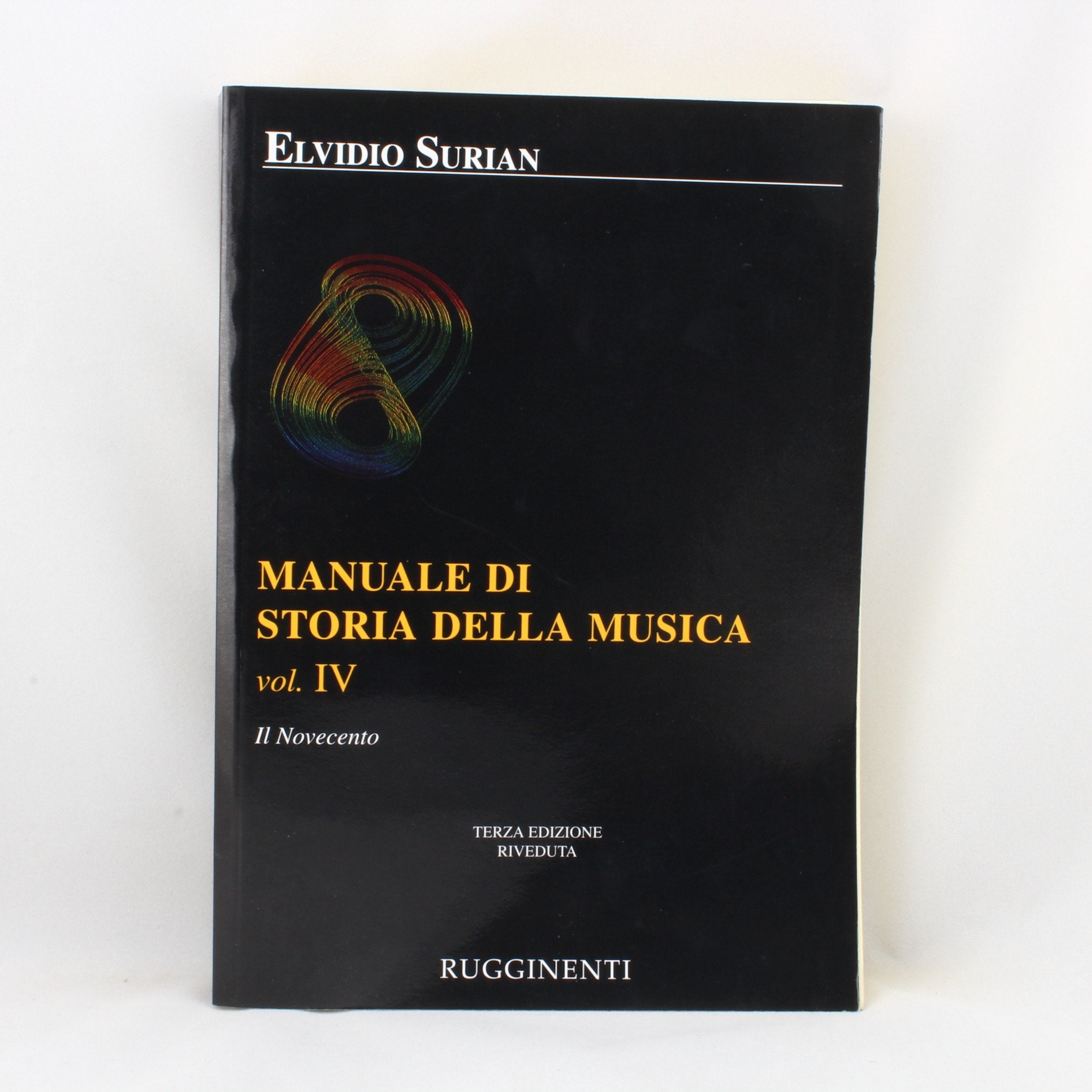 Manuale Di Storia Della Musica Vol. 4 book